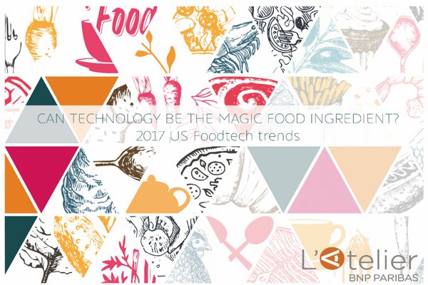 Le marché de la #FoodTech fait recette ! buff.ly/2t8yrdw <a href="/latelier/">L'Atelier BNP Paribas</a> #Food #Etude #Tech #Numérique #Restauration #Restaurant #Conso