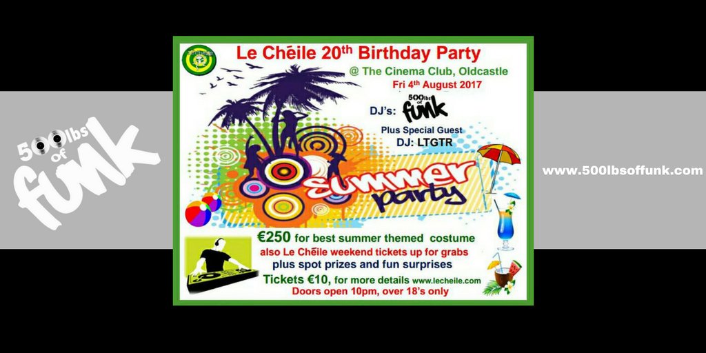 500lbsoffunk's tweet photo. Delighted to be playing @LeCheileFest Fri 4th August.We will be closing the celebrations for the big birthday #LeCheile20 in the Cinema Club https://t.co/5Np8w0Ytxe