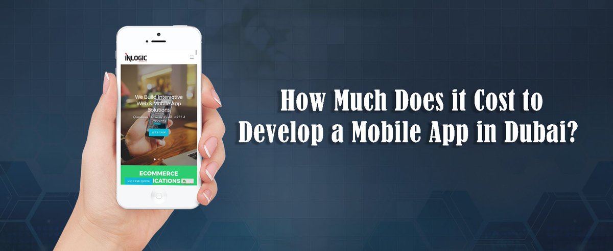 InLogicUAE's tweet photo. How Much Does it Cost to Develop a Mobile App in Dubai?
@jeffbullas @iMariaJohnsen
#AndroidAppDevelopmentDubai
https://t.co/KTHKSz2ijb https://t.co/7SsBZK1W5e