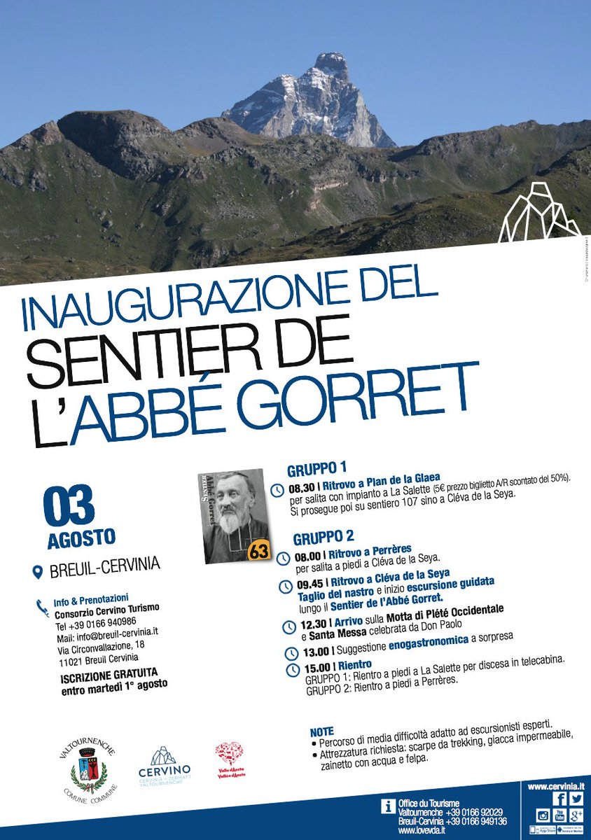 CerviniaValt's tweet photo. #SaveTheDate 3 agosto Breuil-#Cervinia
Inaugurazione del "Sentier de l'AbbΓ© #Gorret"
A partire dalle 8:30
Altre info sul volantino allegato https://t.co/DW8fEqnbjs