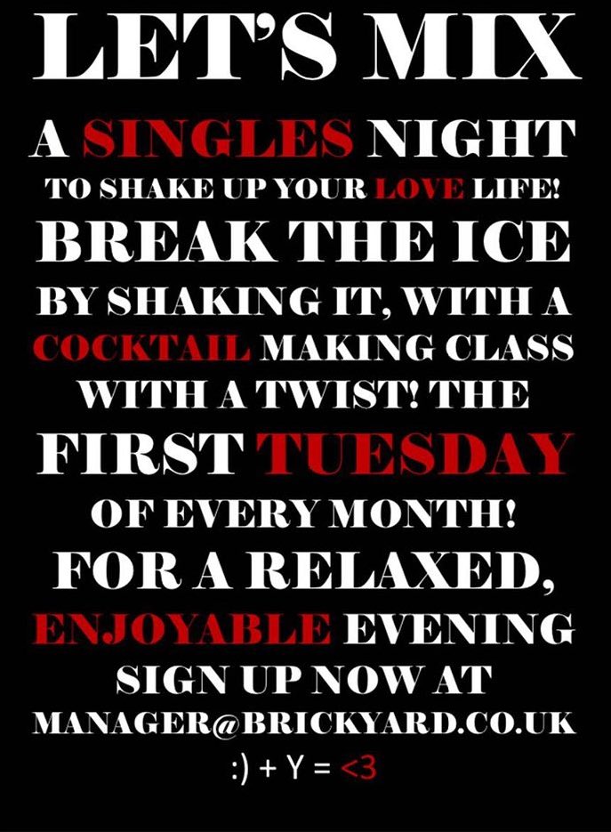 Next singles night Tuesday 1st August...let's have some fun!! Have lots of lovely ladies attending but need more mr rights!! Get on touch xx