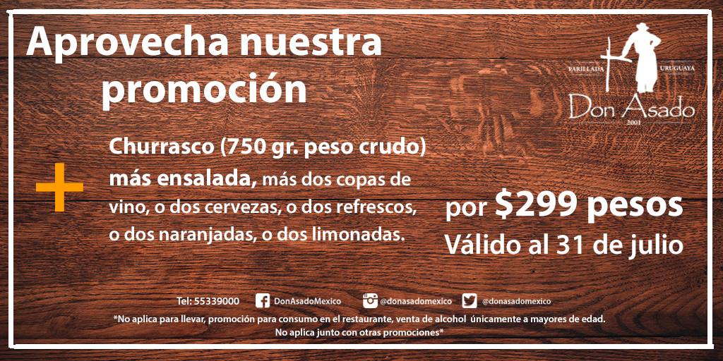Hasta el 31 de julio disfruta de nuestra #promoción de churrasco #Parrilla #donasado #Uruguay #Mexico #CDMX