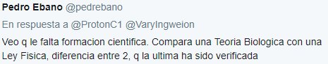 Veo que le falta formacion cientifica. Compara una Teoría Biológica con una Ley Física, diferencia entre 2, que la última ha sido verificada