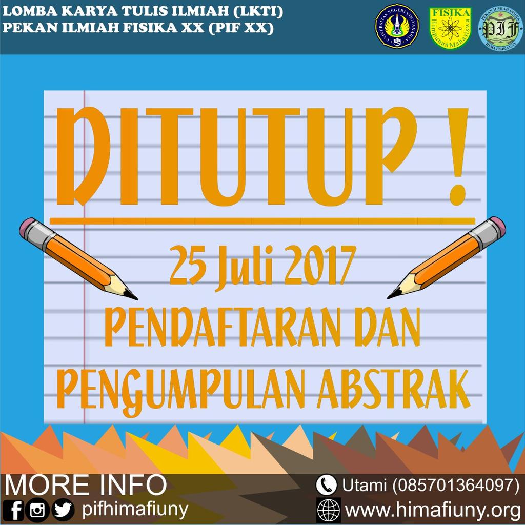 pifhimafiuny's tweet photo. DITUTUP PENDAFTARAN DAN PENGUMPULAN ABSTRAK
LKTI PIF XX 2017
25 JULI 2017 23.59 dtnggu pngmumannya pd 19 Agust 2017 https://t.co/BDrSnGZexB