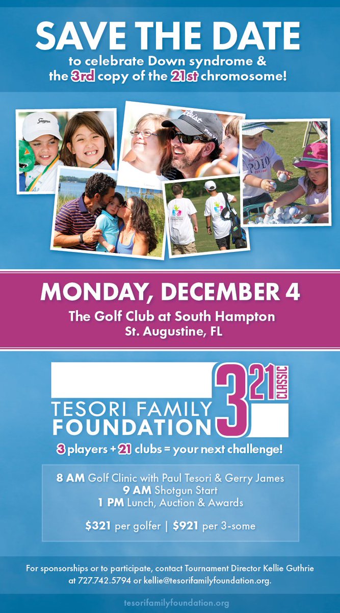 TesoriFamilyFdt's tweet photo. Save the Date: 12/4/17! Our 3rd annual 3-21 Golf Classic celebrating the happiest chromosome on earth! Join us! @paultesori @mrstesori https://t.co/4c3bPb6HJo