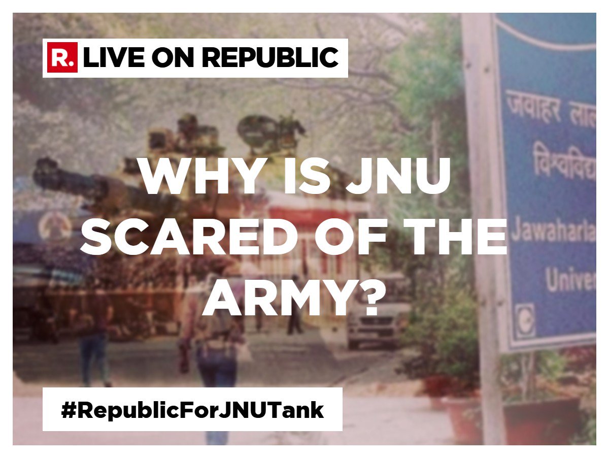 republic's tweet photo. What's wrong if there is an an Army tank inside the university? Tweet with #RepublicForJNUTank and voice your views. https://t.co/JQurdM7Bc0