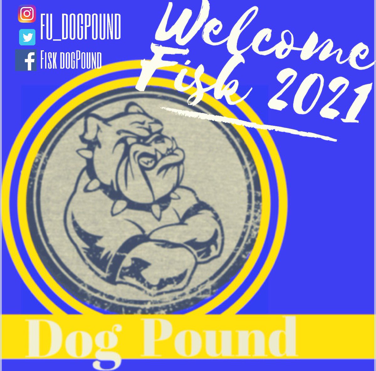 FU_DogPound17's tweet photo. Welcome Fisk2021! Stay connected with the Dog Pound so you don't miss our new events. #fisk2021 #fisk2020 #fisk2019 #fisk2018 #itsLIT https://t.co/zoJjEtcuAj