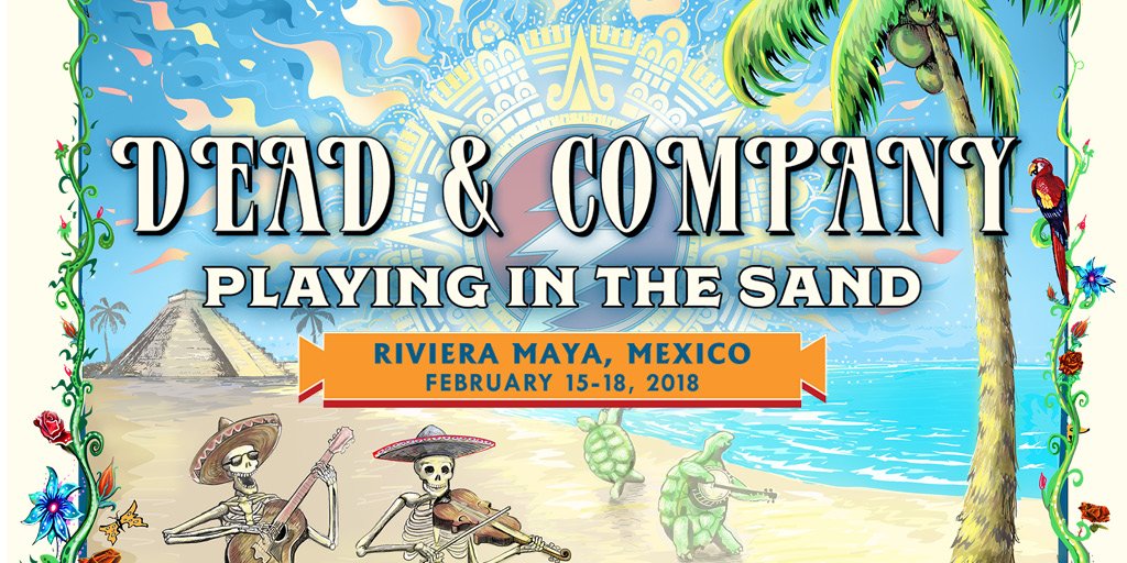 deadandcompany's tweet image. Mexico! Dead &amp;amp; Company will be @playthesand 2/15-2/18 for an all–inclusive concert vaca in Riviera Maya. Details at playinginthesand.co/dc