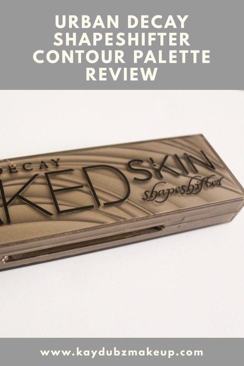 Urban Decay Shapeshifter Contour Review kaydubzmakeup.com/urban-decay-sh…