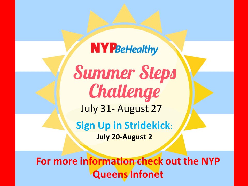 Calling all @NYPQueens employees! Join #NYPBeHealthy’s Summer Steps Challenge. For sign up &amp; more information, visit the #NYPQueens Infonet