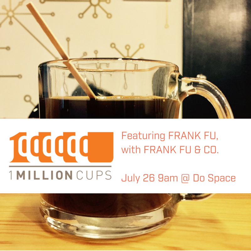 Startup_Collab's tweet photo. 1 Million Cups kicks off at 9 AM tomorrow @DoSpace with Frank Fu with Fu & Co - Be there! #thestartupcollaborative #1mcomaha https://t.co/zwl0t1tMvw