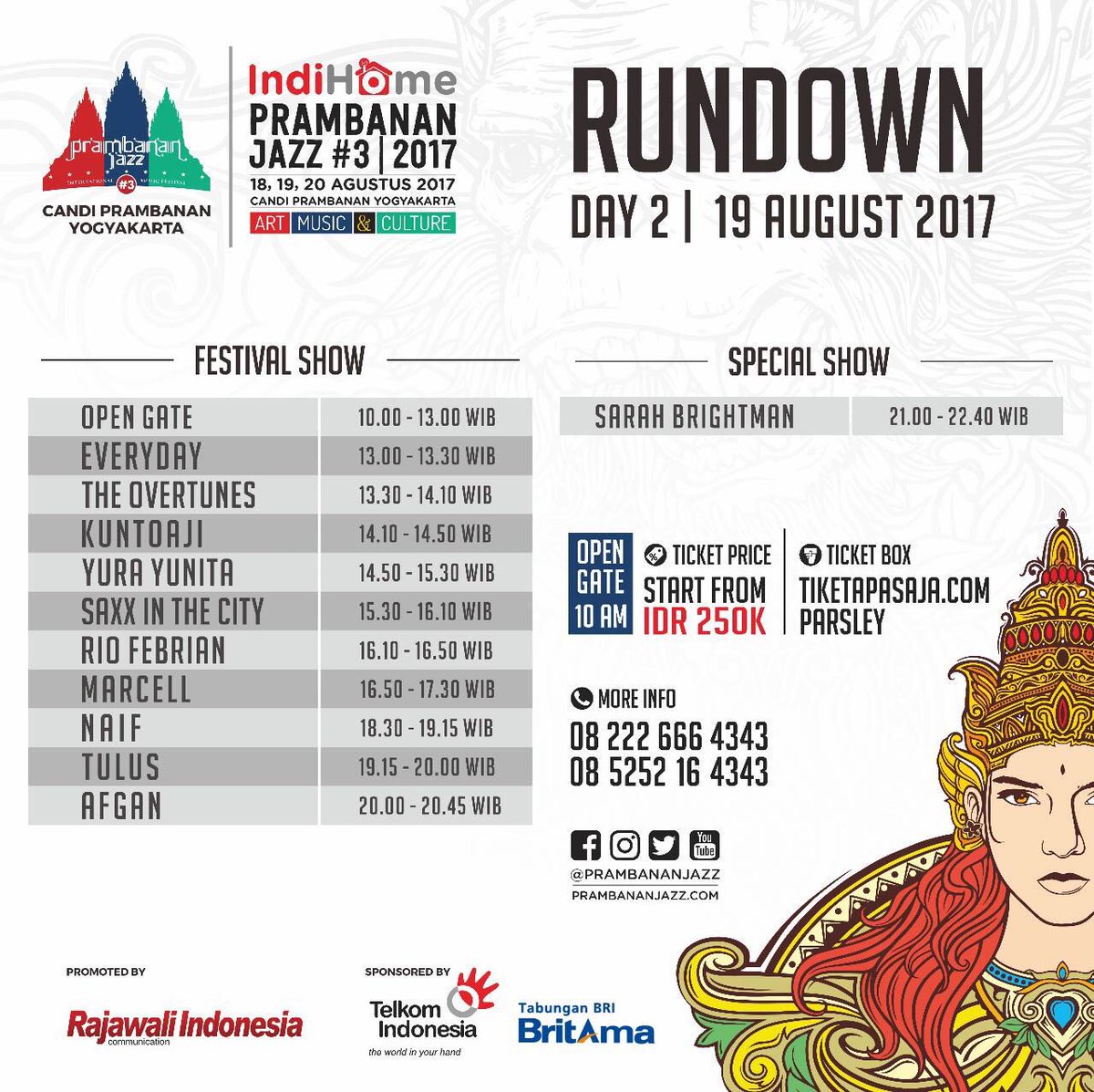 PrambananJazz's tweet photo. Rundown #IndiHomePrambananJazz2017 

Day 2 | Saturday, 19 August 2017 | Open Gate 10.00 AM. | https://t.co/iLaNL3wYOs