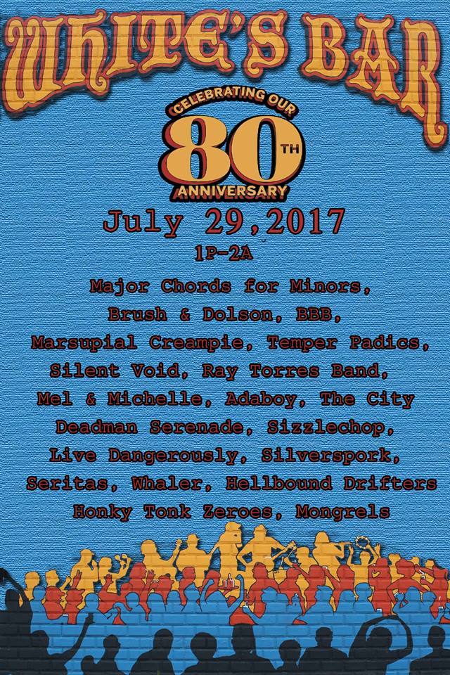 This Sat 7/29 White's 80th 1pm-2am with <a href="/Sizzlechopband/">Sizzlechop</a>  <a href="/silversporkusa/">Silverspork</a> ADABOY! <a href="/seritasband/">seritas</a> Whaler <a href="/TheMongrels/">TheMongrels</a> Deadman Serenade and more!