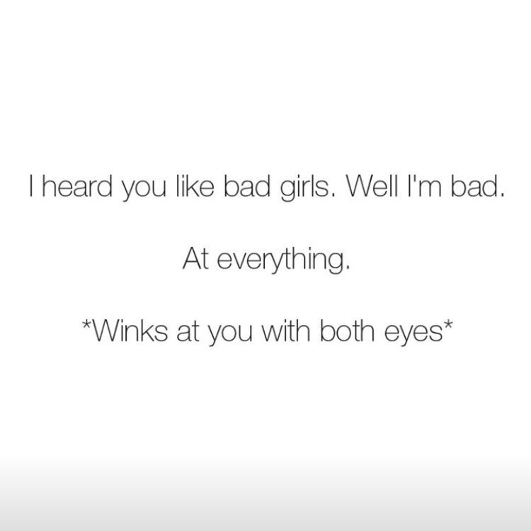 Basically my chat up line