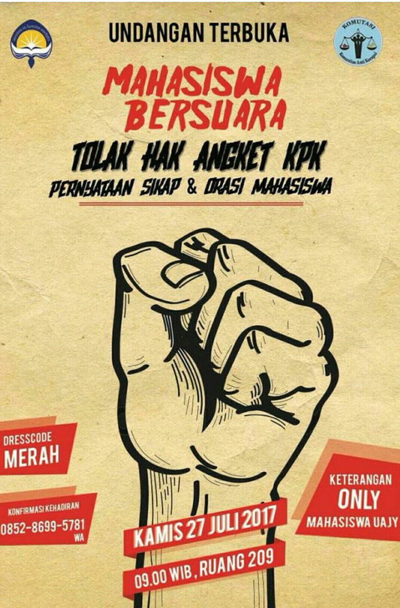 27/7/2017 11.00 (ralat poster) | Mahasiswa Bersuara Tolak Hak Angket KPK | Ruang 209 FH <a href="/uajy/">Universitas Atma Jaya Yogyakarta</a> Mrican