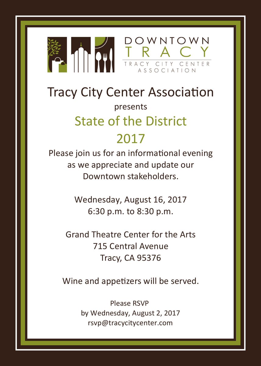 State of the District will be held on Wednesday, August 16th. RSVP to rsvp@tracycitycenter.com or (209) 597-0073 by Wednesday, August 2nd!