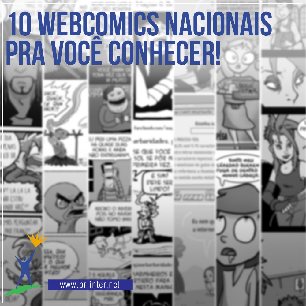 Inter_Digital's tweet photo. 10 webcomics nacionais para você conhecer! https://t.co/ktt0udC9Oq #internet #interdotnet #webcomics #intercomics #quadrinhos #tiras https://t.co/GeEuvI3R3Q