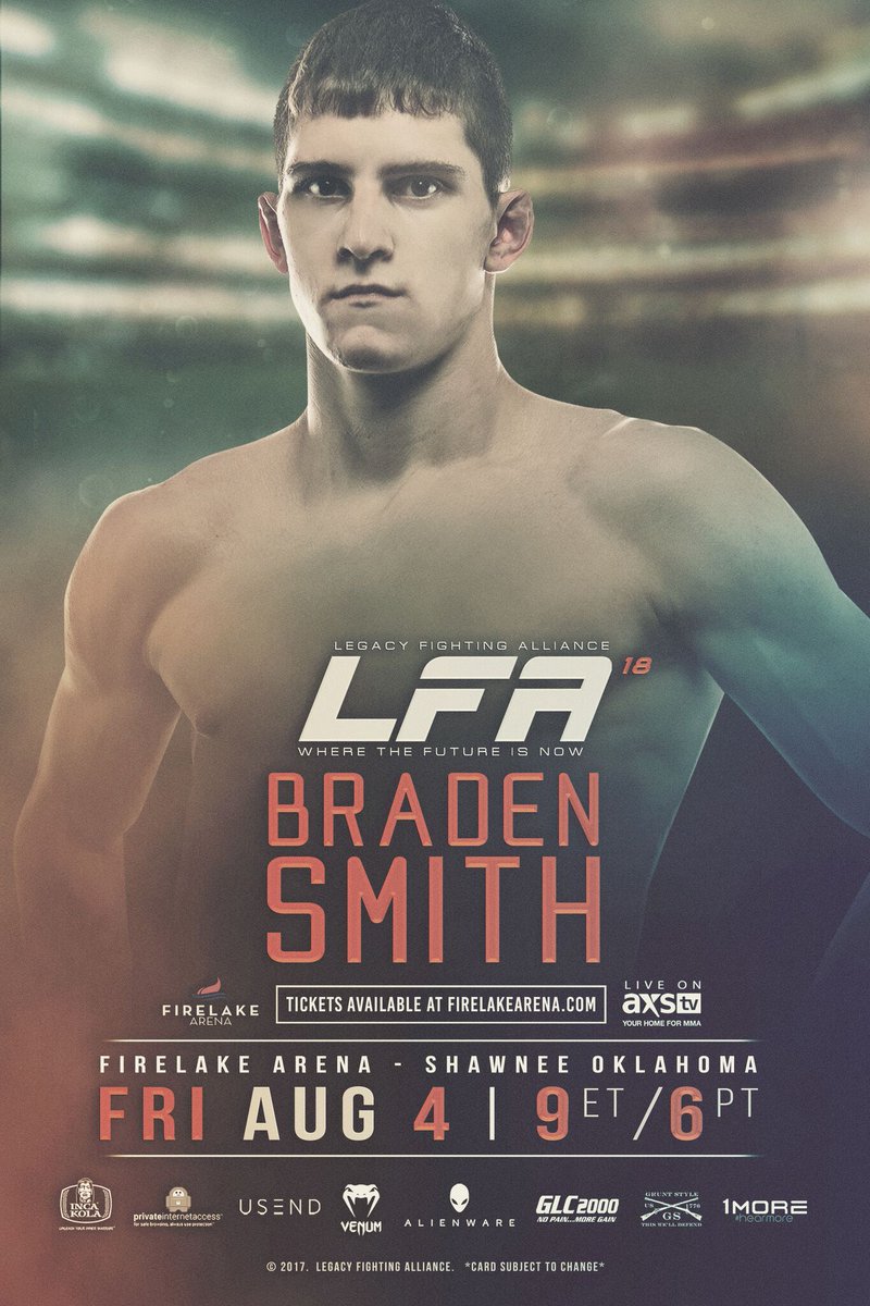 MissD_FCF's tweet photo. Braden Smith returns to the LFA cage Friday Aug 4th Firelake Arena! @LFAfighting https://t.co/2LdodTX6NA
