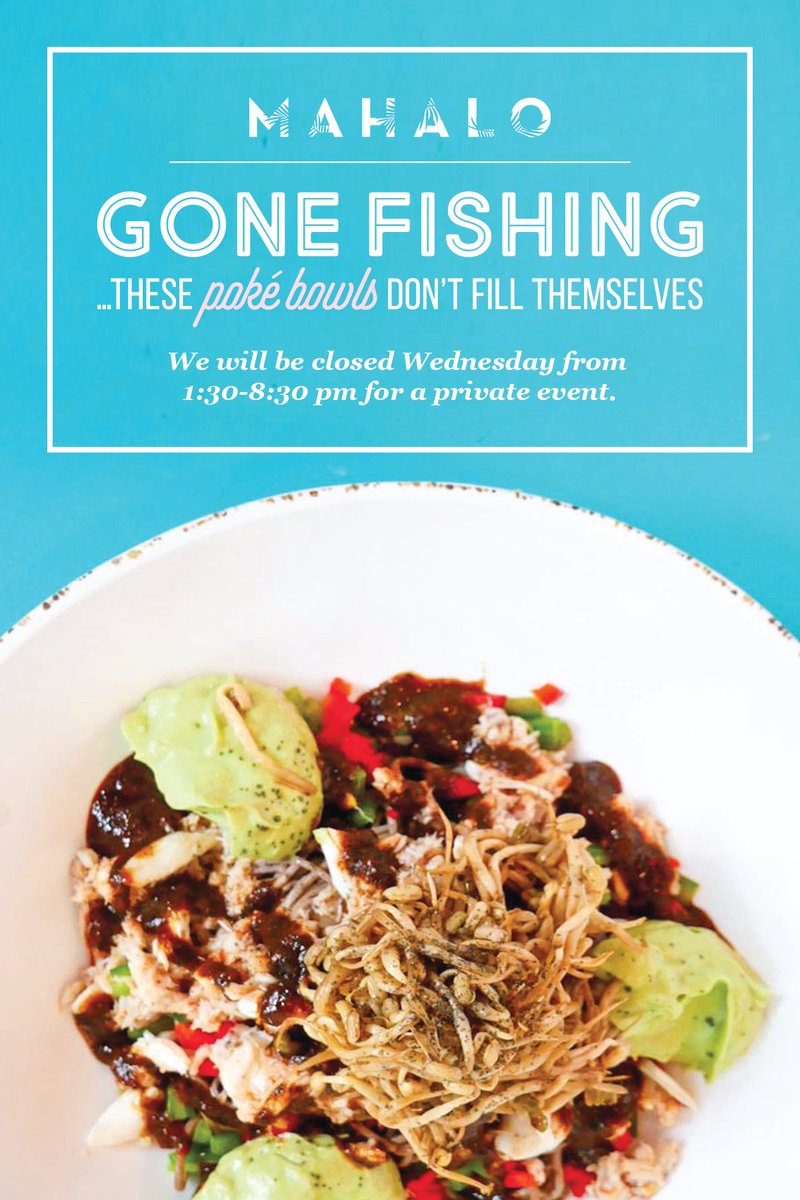 MahaloChicago's tweet photo. Plan your Poké accordingly... We'll be closing tomorrow from 1:30 - 8:30pm for a private event! https://t.co/ZTuaXsO9Rf