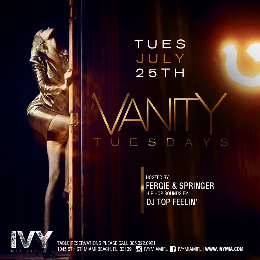 IAM_ROGER_C's tweet photo. TONIGHT at IVY @MyDjFergie Hosts #VanityTuesdays Soundtrack Provided by @DjTopFeelin Presented @IvyMiamiFL https://t.co/jnzhh4D1Mc
