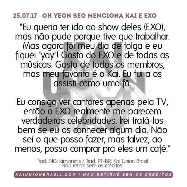 KaiUnionBr's tweet photo. [#TRAD] 25.07.17 Atriz Oh Yeon Seo menciona EXO e Kai https://t.co/AXqR8TUnwc