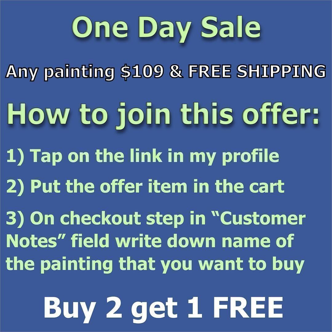 Only today! Any painting for $109. 
Buy 2 get 1 free!
bit.ly/special_offer_…