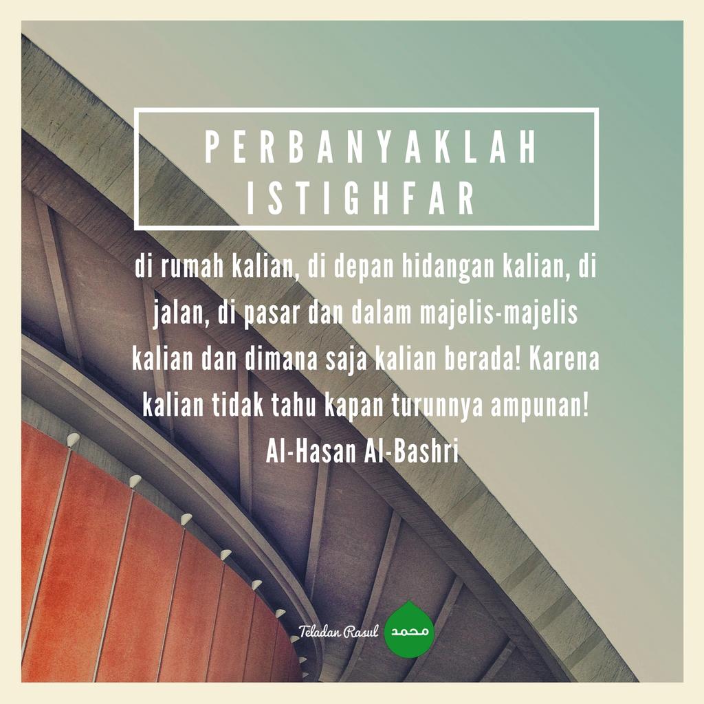 Yuk perbanyak istighfar :) #TeladanRasul