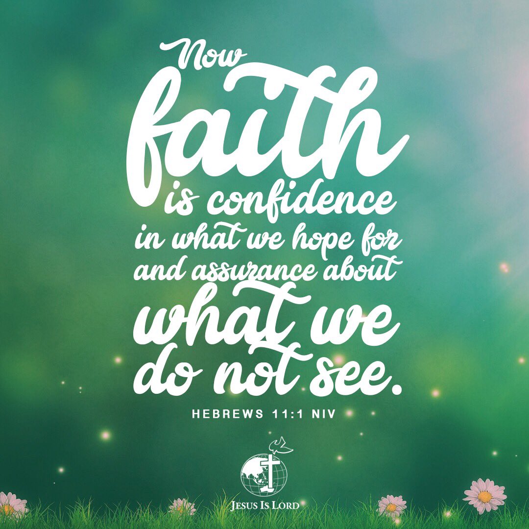 JILWorldwide's tweet photo. Verse of the Day - Hebrews 11:1 NIV
#votd #verseoftheday #JIL #Jesus #JesusIsLord #JILWorldwide
https://t.co/wV2W92A2fd https://t.co/7obTwAkKnO
