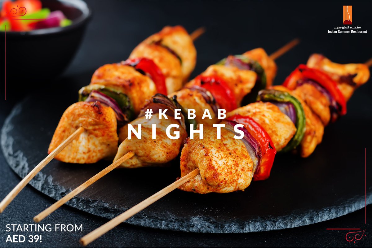 IndianSummerUae's tweet photo. Dont forget its kebab-o-clock all night, at #KebabNights only at #IndianSummer starting as low as AED39! See you tonight! https://t.co/DicDBpQ0Bt