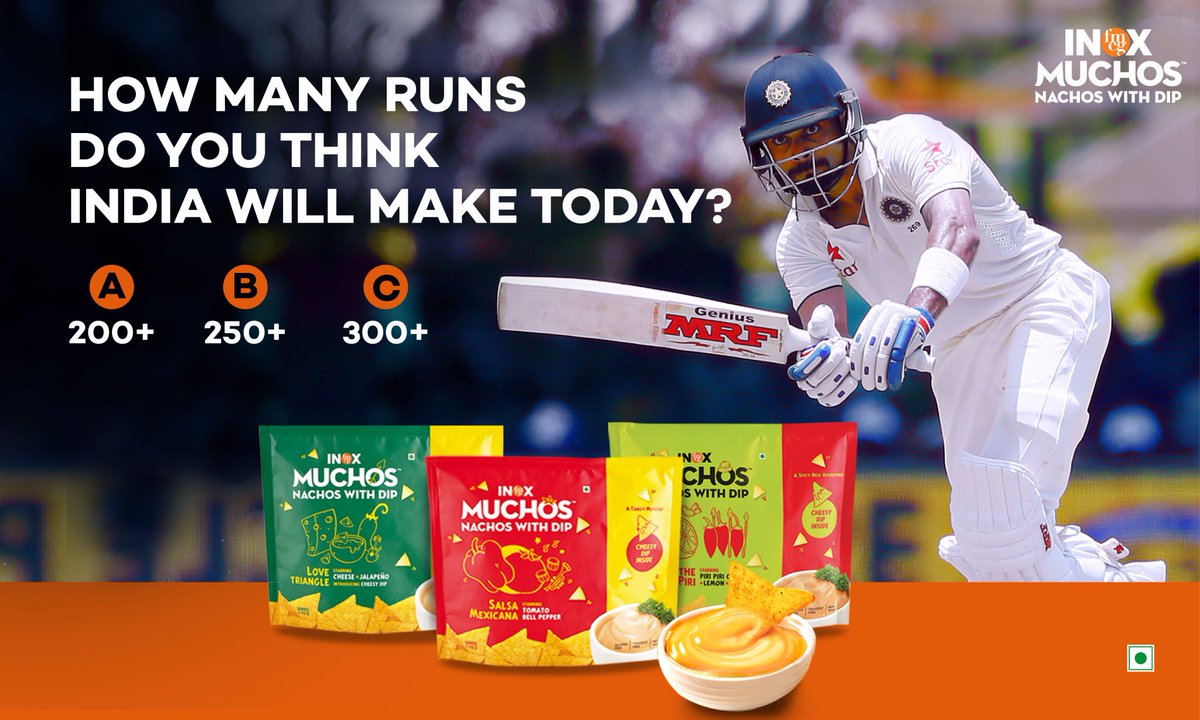How much do you think that Indian team will be able to make at the end of day's play?
Grab your pack of #InoxMuchos as the action unfolds!