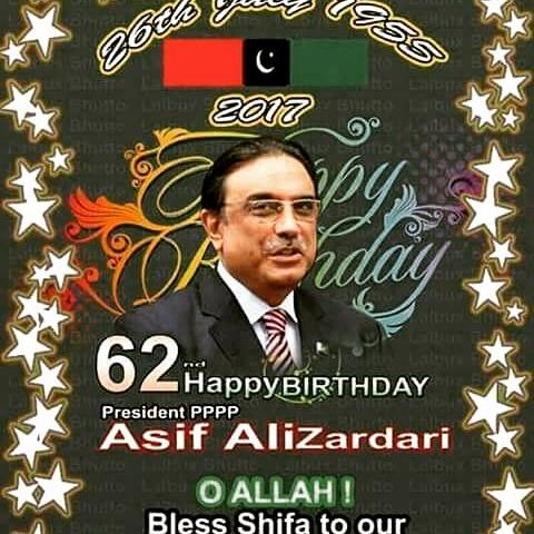 Happy Birthday Chairman Asif Ali Zardari Sab 