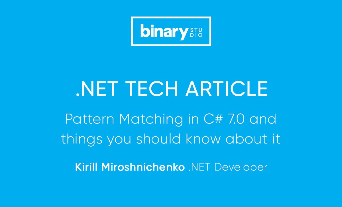 Binary_Studio's tweet photo. A short guide to C# 7.0’s new feature of Pattern Matching https://t.co/klzcwR2rYu
#CSharp, #patternmatching #binarystudio https://t.co/q6EcxJTg2M