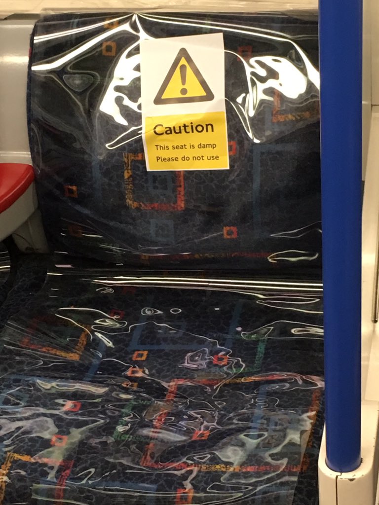 Unusually thoughtful, normally you'd only find out AFTER you sat on it #TFL