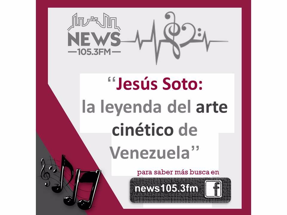 #Artistas #News1053FM Jesús Soto: la leyenda del arte cinético de Venezuela #Cultura disfruta del #Video en nuestro Facebook #Cultura