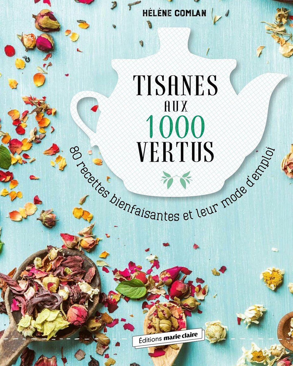 Lnecom's tweet photo. Trop contente de vous annoncer la sortie de mon 1er livre en septembre Tisanes aux 1000 vertus, édité par les Éditions Marie Claire #tisane https://t.co/nTisoW61py