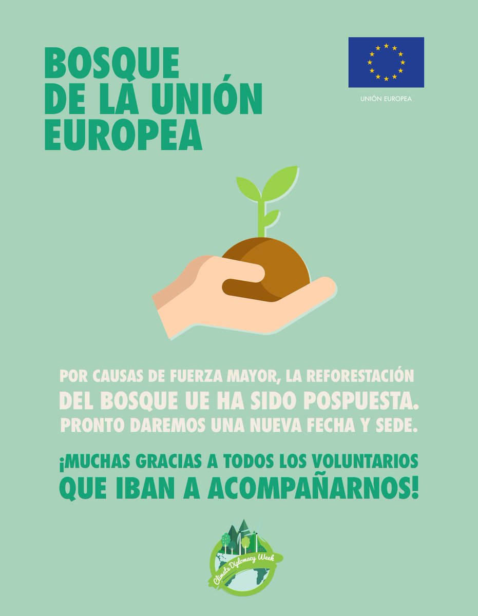 UEenMexico's tweet photo. Estimados amigos queda cancelada inauguración del #BosqueUE del sábado 29 de julio.Pronto les informaremos sobre nueva fecha! Gracias!!! https://t.co/bWJGE3SroQ