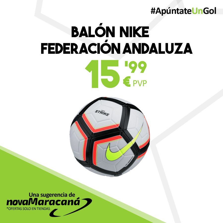 تويتر \ NovaMaracaná على تويتر: "☝️Balón oficial Nike Strike RFAF las competiciones organizadas por la Real Federación Andaluza de Fútbol #PasiónPorElDeporte 😉