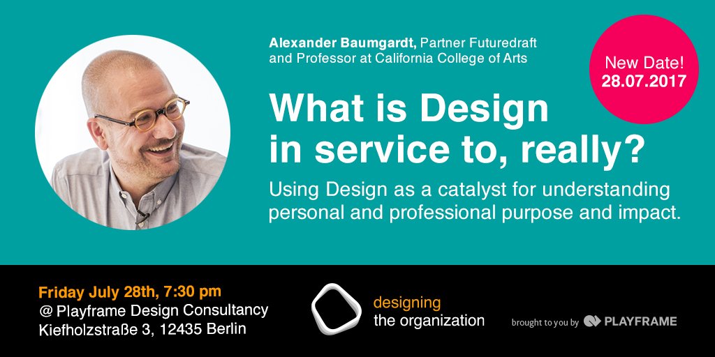 gbrkhlm's tweet photo. At the next #DesignTheOrg, @baumgardt is sharing his design experience from the #bayarea. Friday at @PlayframeBerlin https://t.co/ZBvuIrP8Zf https://t.co/h6NnRvTU5I