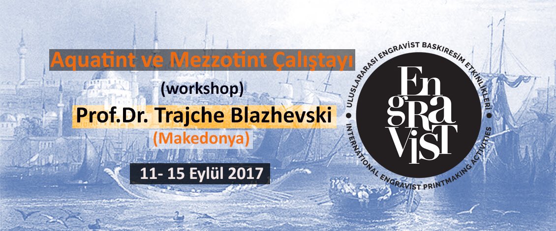 Engravist Gravür Çalıştayları'nda 11-15 Eylül'de Prof Dr. Trajche Blazhevski ile “Aquatint–Mezzotint” çalışılacak. engravist.org/workshops/gele…