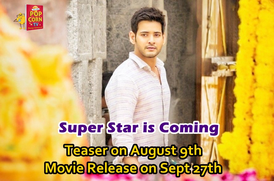 PopCornTvz's tweet photo. Super Star is Coming..!! Class Look @urstrulyMahesh 
Teaser on Aug 9th.. Waiting..!!
#SPYderOnSeptember27th #Spyder https://t.co/8PeFhFz91m