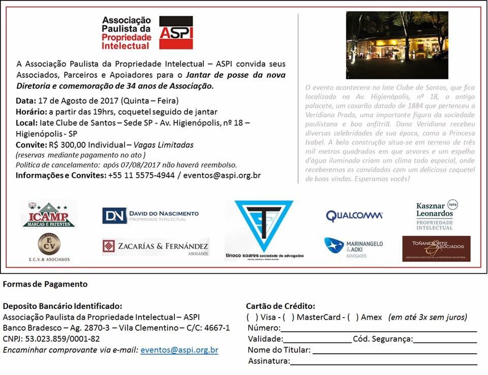 ASPIORGSP's tweet image. Jantar de comemoração de posse da nova Diretoria. Dia 17/08. Inscreva-se! @ABAPI1 @inpibrasil @abpi_brasil