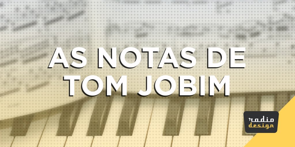 Radio_Design's tweet photo. Uma nota só era o que #TomJobim precisava para escrever uma grande música. Confira: https://t.co/EQZusR1DcN #radiodesign #blog #Playlist 🎹🎧 https://t.co/Tv1eZKtqjq