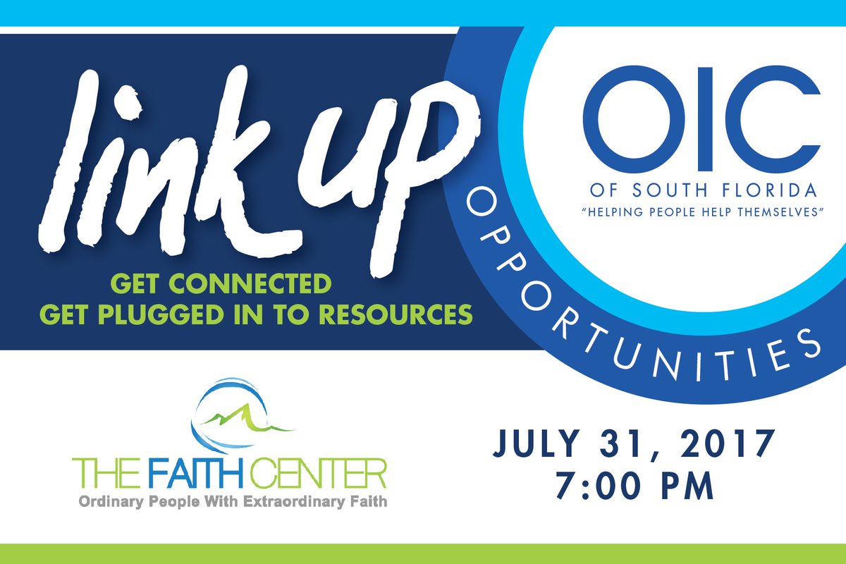 OICSFL's tweet photo. Join @OICSFL at the @FaithCenterInc Mon, July 31st and LINK UP to Resources https://t.co/xK9gm51HbL  #OIC #TheFaithCenter #Resources #Jobs https://t.co/1FDisWSxtu