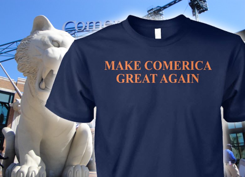 84TigersDetroit's tweet photo. Make Comerica Great Again! 
Tees available at
-->  https://t.co/1KDuGZxnNz 
#Tigers 🐯⚾@DetroitPodcast https://t.co/pDUxffVG6U
