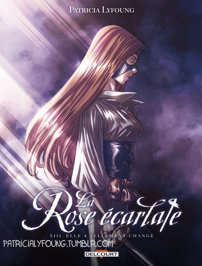 EDERWELD's tweet photo. 🔴La couv de la rose écarlate T13 vient d'être dévoilée. Patricia Lyfoung parle d'un cycle "plus sombre" que les précédents. @DelcourtBD https://t.co/Ni3PI0jnnD