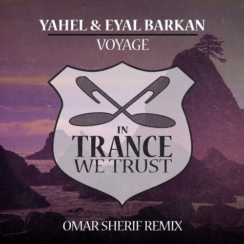 SirXavierSpark's tweet photo. #UTF53 13/20 Yahel &amp; Eyal Barkan - Voyage 
(@djomarsherif Remix) [@ITWT_Official] #Trancefamily #Uplifting 
https://t.co/MzS7Vfp5DL https://t.co/wq0lBL8XTv