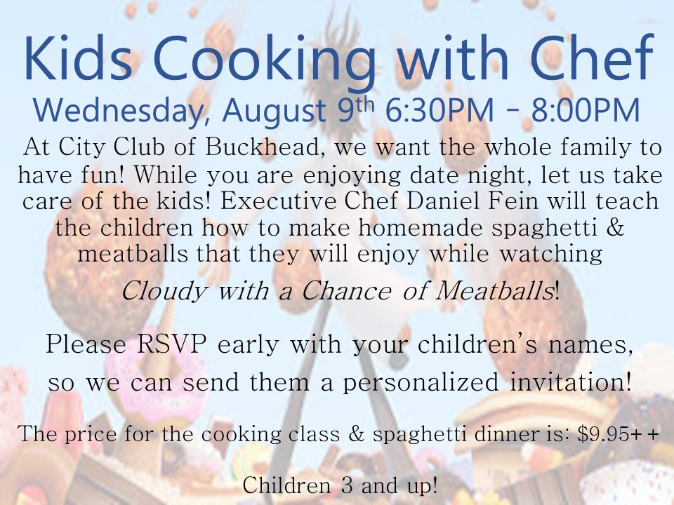 Join us on Wednesday, August 9th for Kids Cooking with Chef! Kids will make spaghetti and meatballs with our Executive Chef, Daniel Fein.