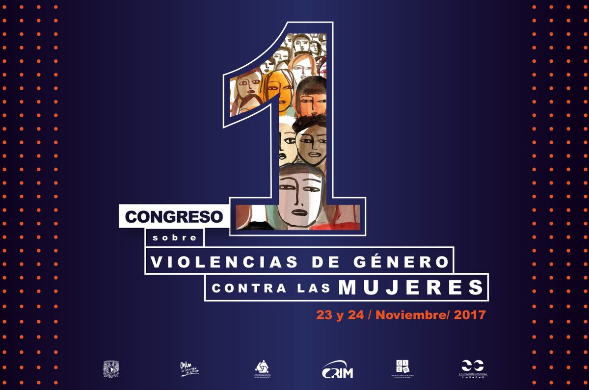 CIEGUNAM's tweet photo. ¿Trabajas el tema de violencia? Esta convocatoria del Primer #CongresoSobreViolenciasDeGénero te interesará: https://t.co/DQBEddYlxt https://t.co/CfnEmezGrw