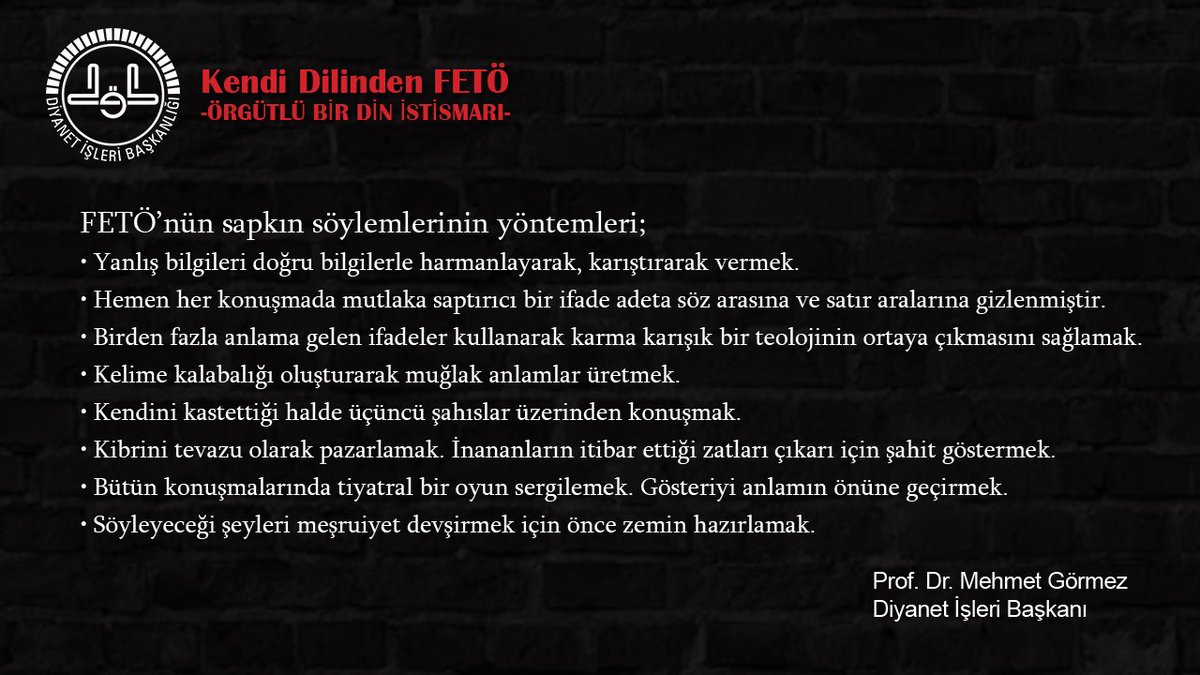 FETÖ’nün sapkın söylemlerinin yöntemleri