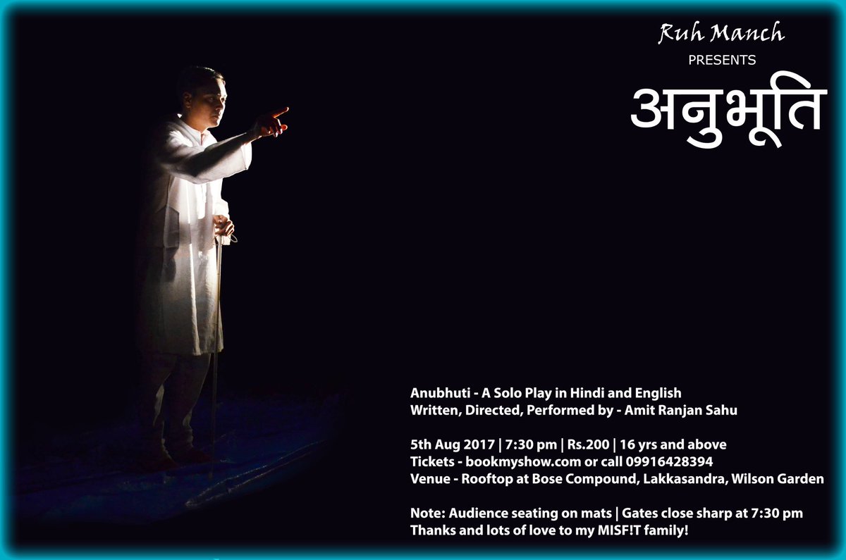 RuhManch's tweet photo. After 7 wonderful shows across 4 cities, Anubhuti is back to Bengaluru. Please come, and pass the word around! https://t.co/2ihWzWUfKN